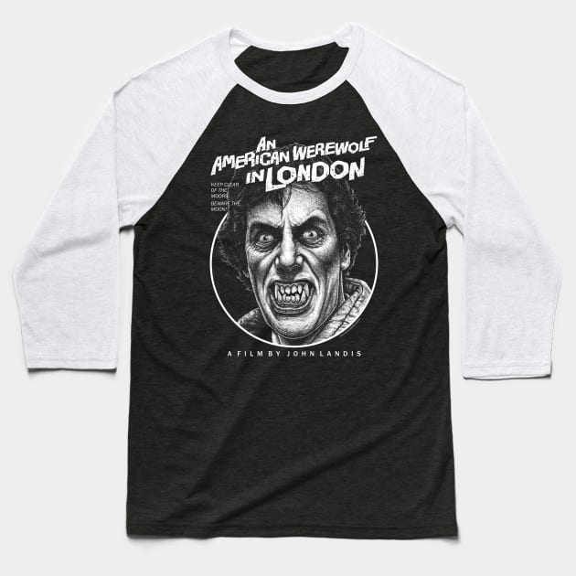 An American werewolf In London, Beware the moon, Cult Classic Baseball T-Shirt by PeligroGraphics